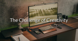 The Challenge of Creativity