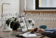 How to Mirror iPhone Screen to Android TV: A Comprehensive Guide