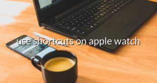 use shortcuts on apple watch