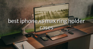 best iphone xs max ring holder cases