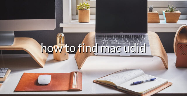 how to find mac udid