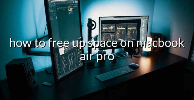 how to free up space on macbook air pro