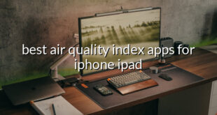 best air quality index apps for iphone ipad