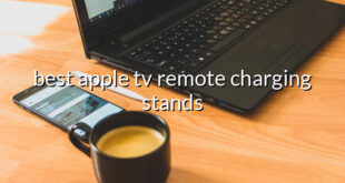 best apple tv remote charging stands